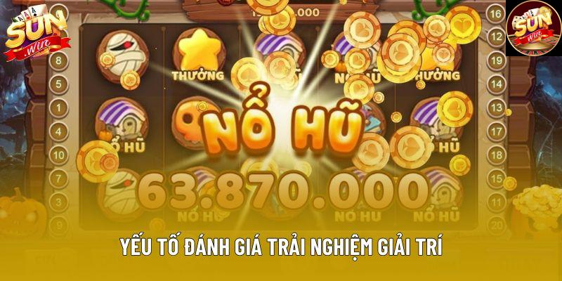 Yếu tố đánh giá trải nghiệm giải trí Yếu tố đánh giá trải nghiệm giải trí