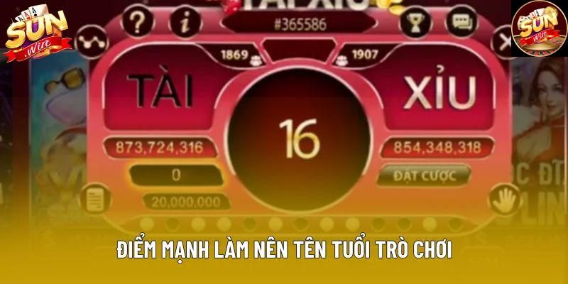 Điểm mạnh làm nên tên tuổi trò chơi Điểm mạnh làm nên tên tuổi trò chơi